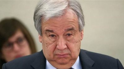 جوتيريش: التفاوض بشأن سد النهضة الحل الوحيد لحل الخلافات