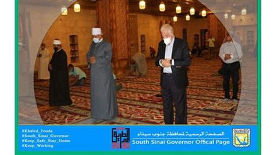 محافظ جنوب سيناء يتفقد الإجراءات الاحترازية بمسجد الصحابة بشرم الشيخ