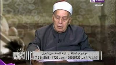 بالفيديو.. فضل ليلة النصف من شعبان