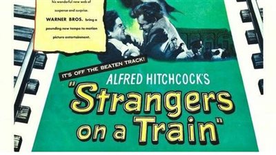 قصر ثقافة السينما يعرض الفيلم الأمريكي Strangers on a train