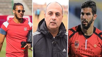 عمرو أنور: الأهلي يملك 7 بدائل لرمضان صبحي.. وإكرامي تعامل مع الأزمة بـ