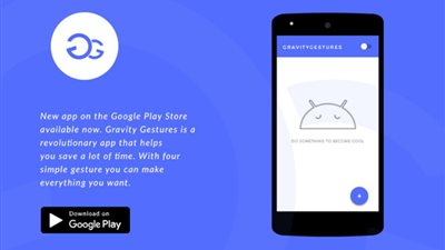 «Gravity Gestures» تطبيق جديد يضاعف سرعة هواتف أندرويد