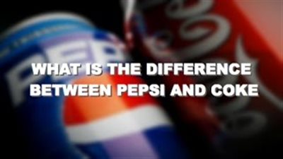 بالفيديو والصور.. سبب اختلاف طعم بيبسي عن كوكاكولا