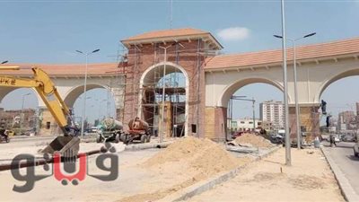 تطوير مدخل المحلة الكبري ليناسب نهضة قلعة صناعة الغزل | صور