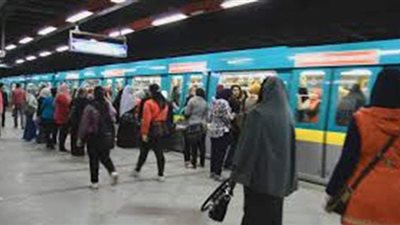 600 ألف راكب نقلهم مترو الأنفاق  اليوم