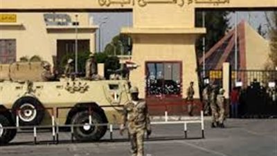 فتح معبر رفح اليوم وغدا لعبور العالقين والحالات الإنسانية