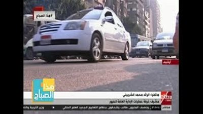 «المرور» تكشف حركة السير على الطرق والكباري (فيديو)