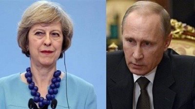 بوتين يبلغ تيريزا ماي بضرورة تكثيف العمل المشترك لمواجهة الإرهاب
