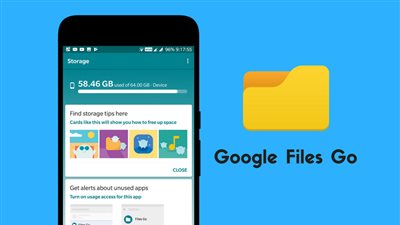 3 مزايا جديدة لتطبيق جوجل Files Go