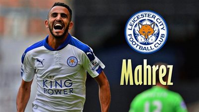 «الكاف» يهنئ «محرز» بعد تتويج ليستر سيتي بلقب الدوري الإنجليزي