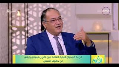 حافظ أبو سعدة: الإخوان تستغل تقارير «هيومان رايتس» لمصالحها (فيديو)
