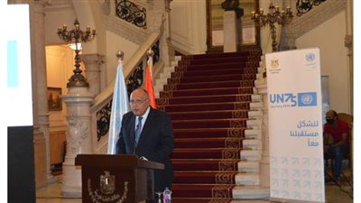وزير الخارجية يشارك في احتفالية إحياء يوم الأمم المتحدة