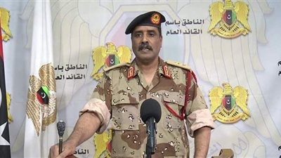 الجيش الليبي: فريق الإخوان بحكومة الوفاق يرفض الحل السلمي