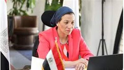 وزيرة البيئة: نبدأ أولى خطوات التعافى الأخضر بزيادة الاستثمارات التى تهدف إلى حماية الموارد الطبيعية