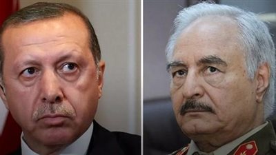أردوغان وحفتر.. مواجهة عسكرية محتملة على حدود مصر الغربية