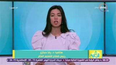 بالفيديو.. حجازي: التدريب على «بوكليت الثانوية» يطمئن الطلاب