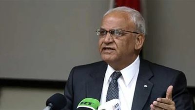 عريقات: التطبيع مع إسرائيل طعنة في الظهر واستباحة للدم الفلسطيني