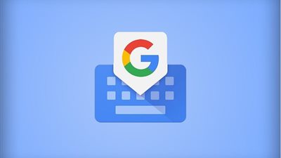 تطبيق Gboard يضيف ميزة «ردود ذكية» لتطبيقات التراسل
