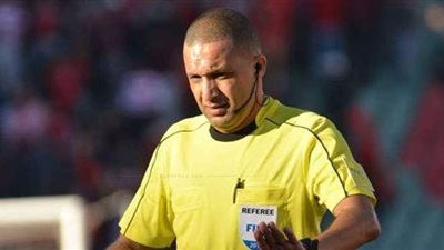 رضوان جيد يصل القاهرة خلال ساعات لإدارة مباراة الأهلي والزمالك