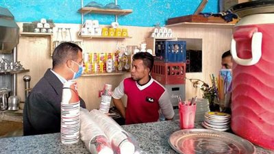 حملات على المطاعم والمقاهي لمتابعة الإجراءات الاحترازية بمراكز المنيا