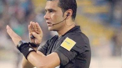 ترشيح البنا ومعروف لتحكيم مباراتي الأهلي والزمالك في كأس مصر