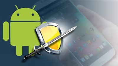 نصائح ذهبية لحماية هواتف أندرويد من الفيروسات