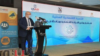 محمد غُنيم: لدينا مشروعات مُقترحة ركزت على الميزات النسبية لبني سويف