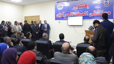 وزير الصحة ومحافظ الجيزة يفتتحان مستشفى الصف بتكلفة 75 مليون جنيه
