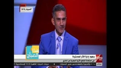 خالد سعد: «هناك آثار مصرية ترجع إلى 500 ألف سنة» (فيديو)