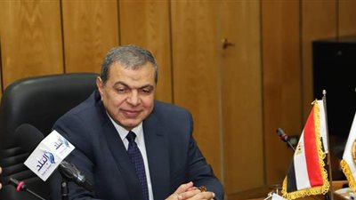 وزير القوى العاملة يعلن عن تعيينات جديدة بالشرقية