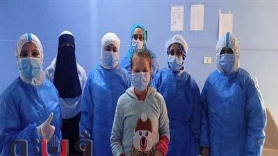 شفاء أصغر مصابة بفيروس كورونا في مستشفى بلبيس بالشرقية | صور