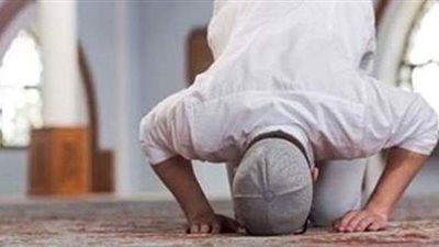 هل تجوز قراءة الفاتحة في السجود والركوع بقصد الدعاء؟.. دار الإفتاء تجيب