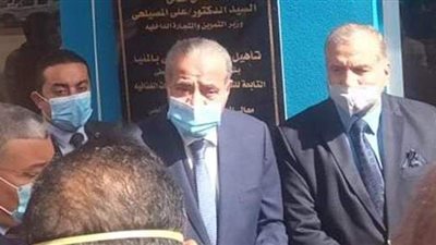 وزير التموين من المنيا: الرئيس نجح في تثبيت دعائم الدولة المصرية