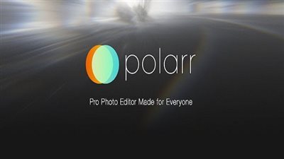 «Polarr» تطبيق جديد لتحرير الصور بـ 6 مزايا خرافية