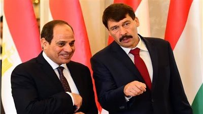 السيسي: بحثت مع رئيس المجر تعزيز التبادل التجاري والاقتصادي