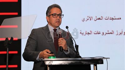 العناني: مصر تتفرد العالم بآثارها.. ودعم استثنائي من القيادة السياسية والحكومة المصرية