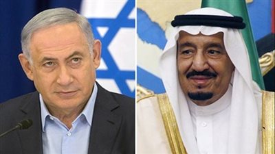 نشرة الصحف العبرية.. وزير إسرائيلي يدعو «سلمان» لاستضافة نتنياهو بالرياض
