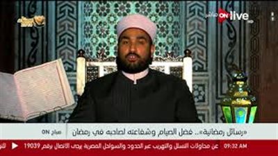 «عالم أزهري» يكشف فضل الصيام وشفاعته لصاحبه في رمضان