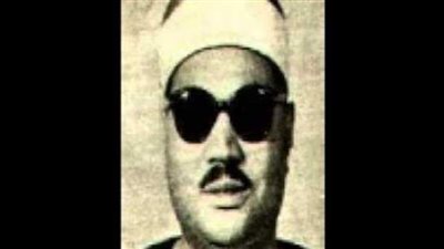 فى ذكرى رحيله.. قصة الشيخ عبدالعزيز على فرج أول قاريء لقرآن الفجر بالإذاعة