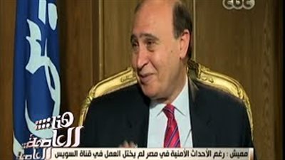 بالفيديو.. مميش: العاملون بهيئة قناة السويس «وحوش»