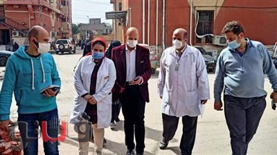 وكيل صحة الشرقية يفاجئ مستشفى بلبيس العام