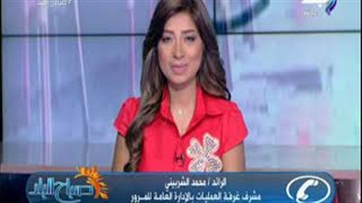 المرور تكشف حركة السير على الطرق والكباري (فيديو)