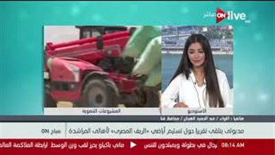 محافظ قنا: تسليم الأراضي لأهالي المراشدة بناء على توجيهات السيسي