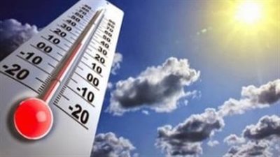 الأرصاد: طقس حار على القاهرة والصعيد غدا