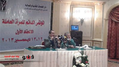 بالصور.. عباس: مواجهة تحديات المرأة العاملة يبدأ بإصلاح منظومة التعليم