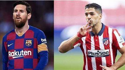 ميسي ضد سواريز.. التشكيل الرسمي للقاء برشلونة وأتلتيكو مدريد