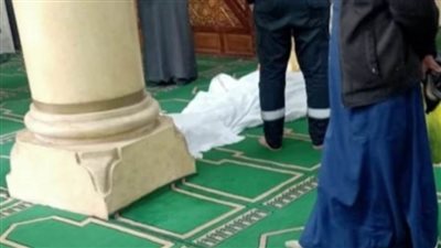 حسن الخاتمة.. وفاة مسن ساجدا في مسجد الشيخة صباح بطنطا| صور
