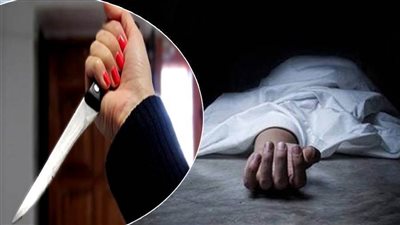 جعلوني مجرمة.. سيدة تقتل سائقًا بـ30 طعنة بالجيزة.. المتهمة: رفضت أرجع له في الحرام وأخون خطيبي فهددني بصور وفيديوهات جنسية
