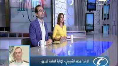 «المرور» تكشف حركة السير على الطرق والكباري (فيديو)