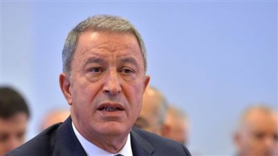 وزير الدفاع التركى: ليبيا جارتنا البحرية بموجب اتفاق وليست جارة لمصر
